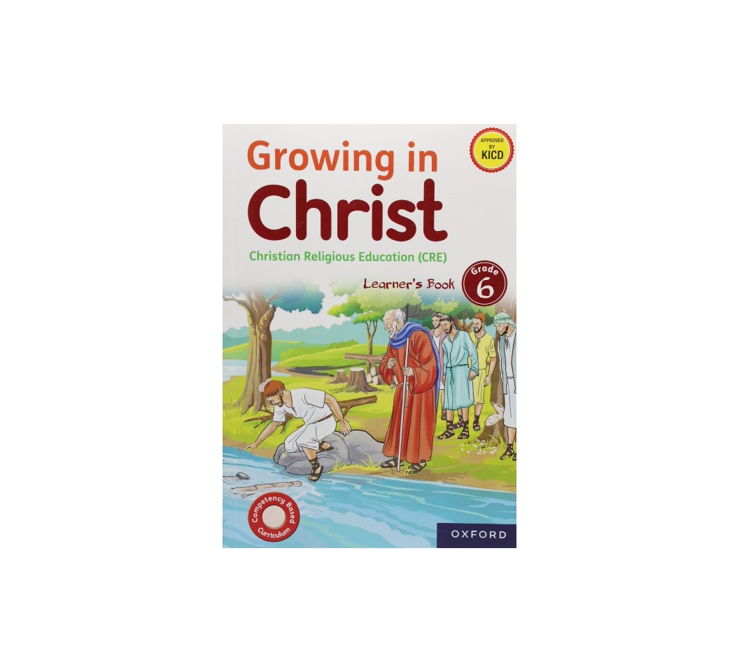 Growing in Christ CRE Learners Grade 6 (Approved)