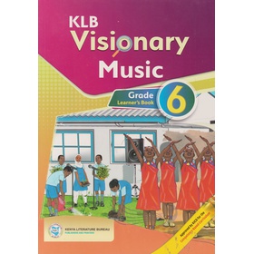 KLB Visionary Music Grade 6 (Approved)