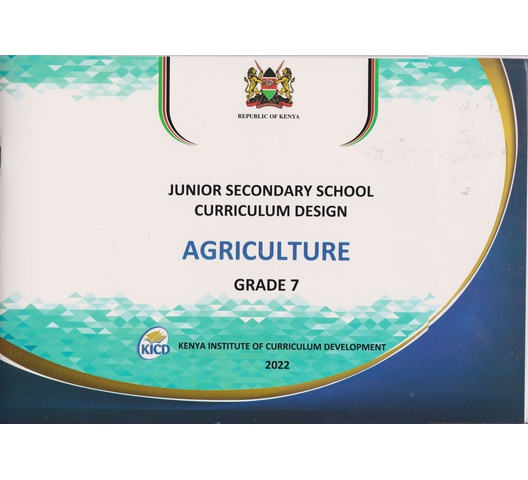 Junior Secondary Curriculum Design Agriculture Grade 7