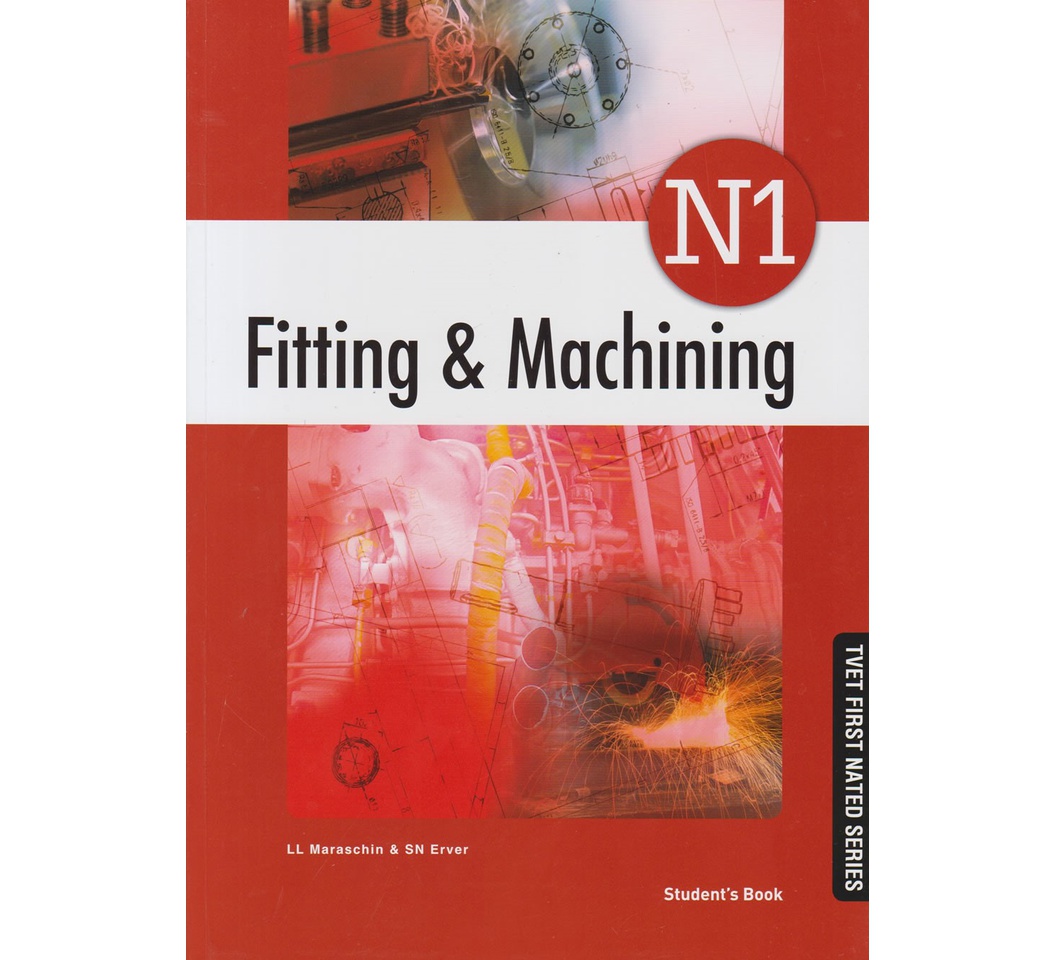 Fitting & Machining N1 Student's Book