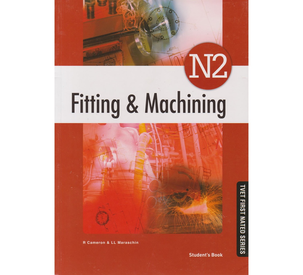 Fitting & Machining N2 Student's Book