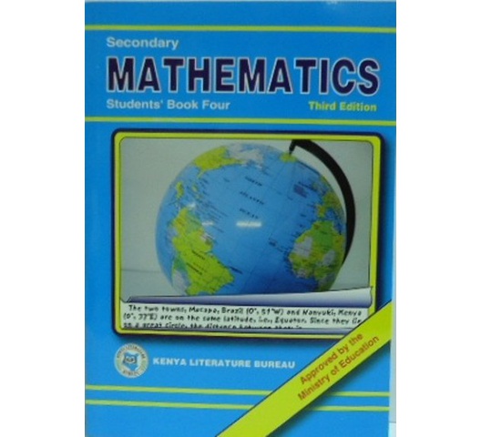 Secondary Mathematics Students' book four 3rd Edition KLB