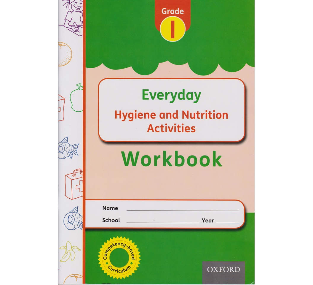 OUP Everyday Hygiene & Nutrition Grade 1 Workbook