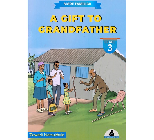 Made Familiar: A Gift to Grandfather Level 3