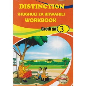 Distinction Shughuli za Kiswahili Workbook Grade 3