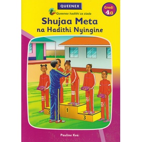 Shujaa Meta na Hadithi Nyingine Grade 4a