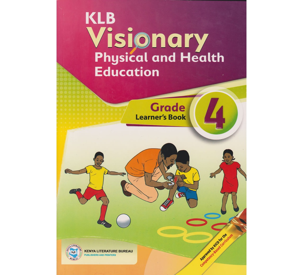 KLB Visionary Physical and Health Grade 4 (Approved)