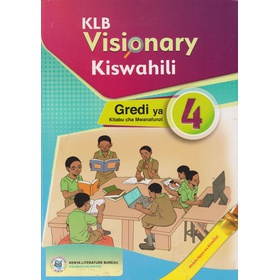 KLB Visionary Kiswahili Mwanafunzi Grade 4