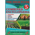 High Flyer Combined Encyclopaedia Grade 5