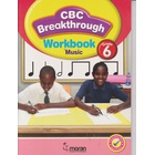 Moran CBC Breakthrough Music Workbook Grade 6